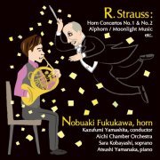 Nobuaki Fukukawa - Richard Strauss: Horn Works / Nobuaki Fukukawa (2023) [Hi-Res]