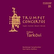 Gabor Tarkovi - Trumpet Concertos: Haydn, Hummel, Mozart, Neruda (2011)