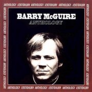 Barry McGuire - Antology (1993)