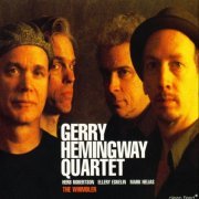 Gerry Hemingway Quintet - The Whimbler (2005)