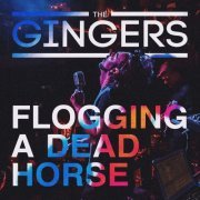 The Gingers - Flogging a Dead Horse (Live) (2023) Hi Res