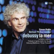 Sir Simon Rattle - Debussy: La mer & Orchestral Works (Studio Masters Edition) (2014) [Hi-Res]