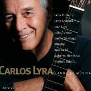 Carlos Lyra - 50 Anos de Música (Special Edition) (Ao Vivo) (2024) [Hi-Res]