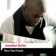 Jonathan Butler - More Than Friends (2011) flac
