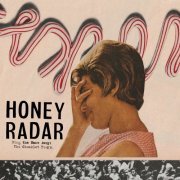 Honey Radar - Sing the Snow Away: The Chunklet Years (2020)
