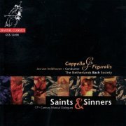 The Netherlands Bach Society and Jos van Veldhoven - Saints & Sinners (1998)