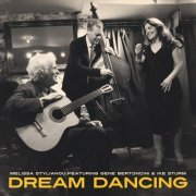 Melissa Stylianou featuring Gene Bertoncini and Ike Sturm - Dream Dancing (2022) [Hi-Res]