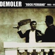 VA - Demoler - Rock Peruano 1965-1974 (2010)