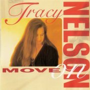 Tracy Nelson - Move On (1996)