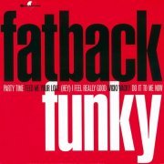 The Fatback Band - Funky (2011)