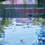 Luciana Bigazzi - Live in Oslo - For Piano and Guitar (2020)