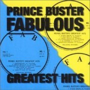 Prince Buster - Prince Buster - Fabulous Greatest Hits [Diamond Range] (2006)