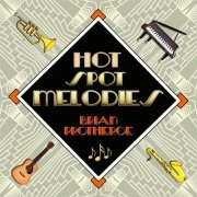 Brian Protheroe - Hot Spot Melodies (2021)