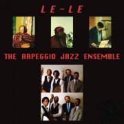 The Arpeggio Jazz Ensemble - Le - Le (2021)