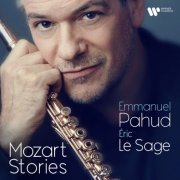 Emmanuel Pahud & Eric Le Sage - Mozart Stories (2024) [Hi-Res]