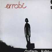 Errobi - Ametsaren Bidea (Reissue) (1979/1995)