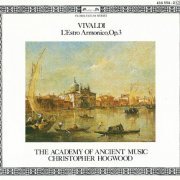 The Academy of Ancient Music, Christopher Hogwood - Vivaldi: L'Estro Armonico op.3 (1997)