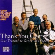 Arkadia Jazz All-Stars - Thank You, Gerry!: Our Tribute to Gerry Mulligan (2022)