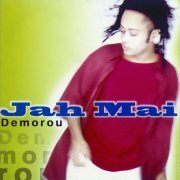 Jah Mai - Demorou (2000)
