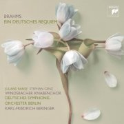 Juliane Banse, Stephan Genz, Deutsches Symphonie-Orchester Berlin, Karl-Friedrich Beringer - Brahms: Ein Deutsches Requiem, Op. 45 (2010)