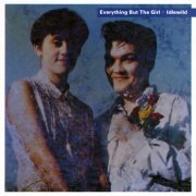 Everything But The Girl - Idlewild (2CD Remastered Deluxe Edition) (2012)