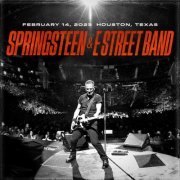 Bruce Springsteen & The E-Street Band - 2023-02-14 Toyota Center, Houston, TX (2023)