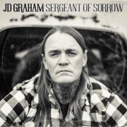 J.D. Graham - Sergeant of Sorrow (2024)