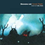 Emil Hess - Skovens Nat - Forest Night (2020)