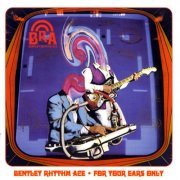 Bentley Rhythm Ace - For Your Ears Only (2000) FLAC