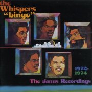 The Whispers - Bingo: The Janus Recordings 1972-1974 (2002)