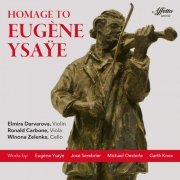 Elmira Darvarova - Homage to Eugène Ysaÿe (2021) Hi-Res