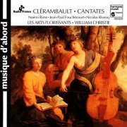 Les Arts Florissants, William Christie - Clerambault - Cantates (1994)