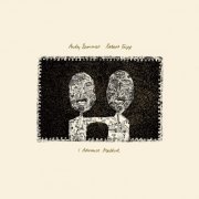 Andy Summers & Robert Fripp - I Advance Masked (1984/2021)