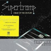 Supertramp - Crime Of The Century (Deluxe Edition) (1974/2014)