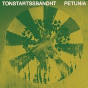 Tonstartssbandht - Petunia (2021) [Hi-Res]