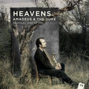 Raphaël Imbert - Heavens (Amadeus & The Duke) (2013) [Hi-Res]