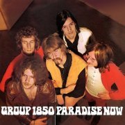 Peter Sjardin, Group 1850 - Paradise Now (Expanded & Remastered) (1969)