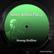 Sonny Rollins - Sonny Rollins Plus 4 (Remastered) (1956/2023) [Hi-Res]