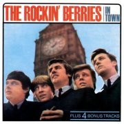 The Rockin' Berries - In Town (Reissue, Remastered) (1965/1990)