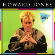 Howard Jones - At the BBC [Live] (2021)
