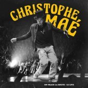 Christophe Maé - On Trace La Route: Le Live (2011)