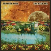 Mistura Pura - The Blue Bus (2020)