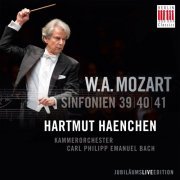 Chamber Orchestra Carl Philipp Emanuel Bach & Hartmut Haenchen - Wolfgang Amadeus Mozart - The Last Three Symphonies (Symphonies 39 / 40 / 41) (2014)