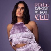 Petra - Dancing Without You (2019)