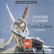 Ensemble Barocco Sans Souci - Caldara: Cantate d’amore (1996)