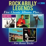 VA - Rockabilly Legends - Five Classic Albums Plus (Johnny Burnette and the Rock N Roll Trio / Buddy Knox / Ronnie Hawkins / Travellin’ with Ray / Like Mann) (Digitally   Remastered) (2020)