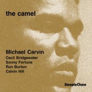 Michael Carvin - The Camel (1994) FLAC