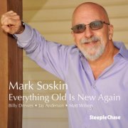 Mark Soskin - Everything Old Is New Again (2020) [Hi-Res]