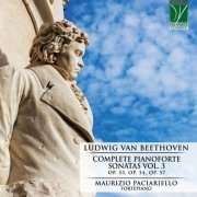 Maurizio Paciariello - Ludwig van Beethoven: Complete Pianoforte Sonatas Vol. 3 (2021)
