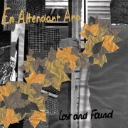 En Attendant Ana - Lost and Found (2018)